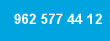 962 577 44 12